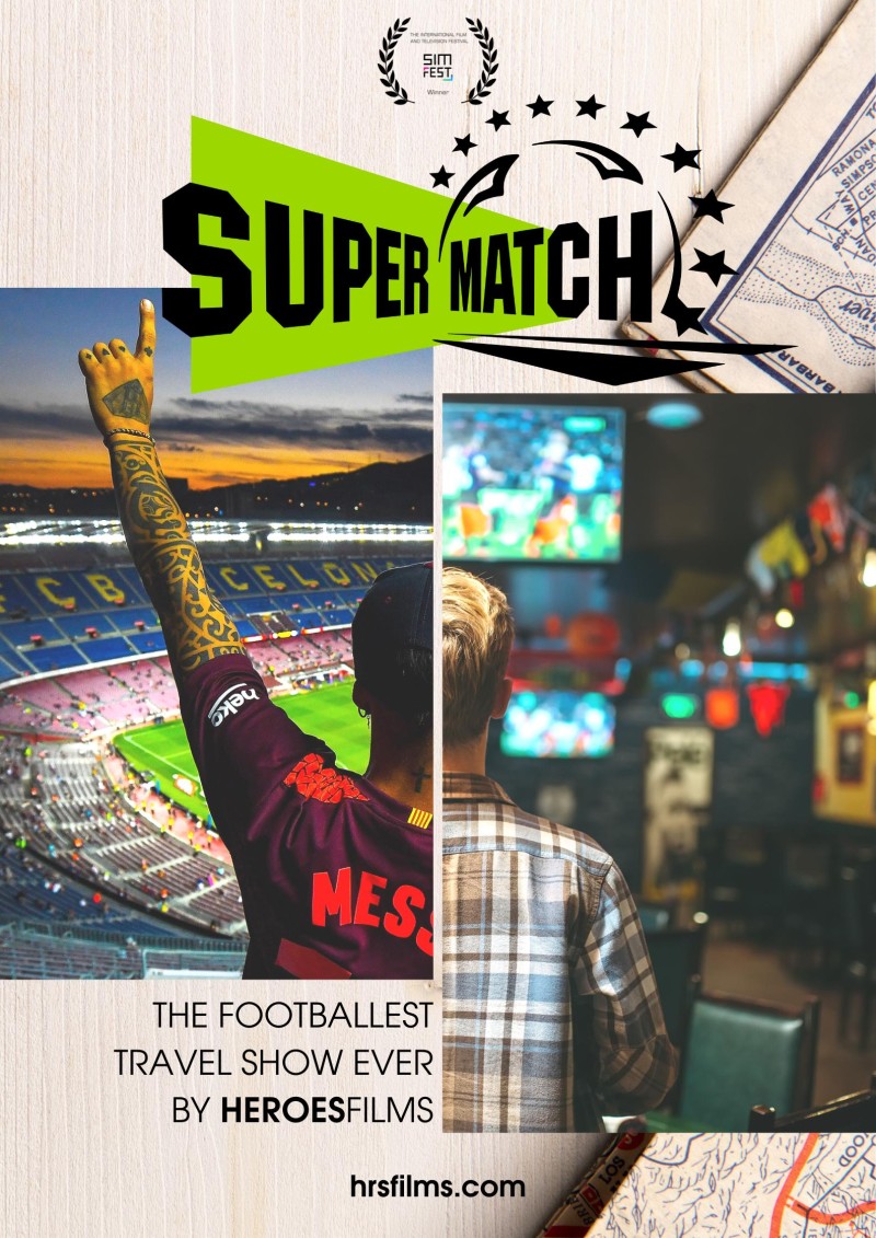Supermatch, The Fooballest travel Show format Ever